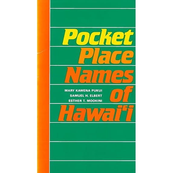 Pre-Owned Pocket Place Names of Hawai'i (Paperback) 0824811879 9780824811877