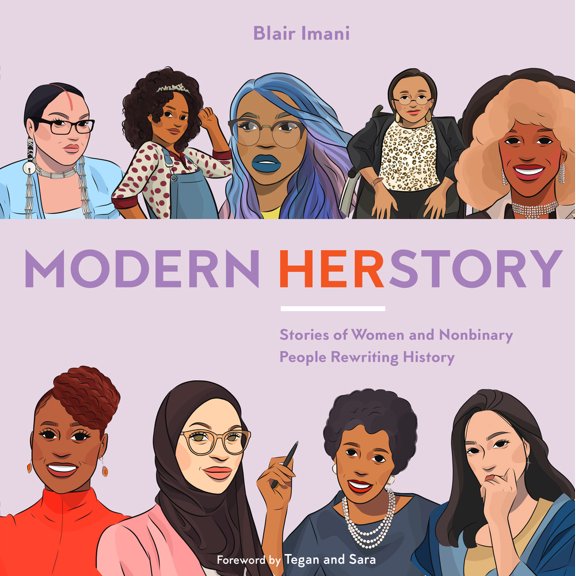 Pre-Owned Modern Herstory: Stories of Women and Nonbinary People Rewriting History (Hardcover) 0399582231 9780399582233