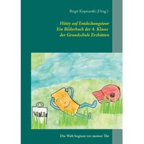HÃ¼tty auf Entdeckungstour: Die Welt beginnt vor meiner TÃ¼r, (Paperback)