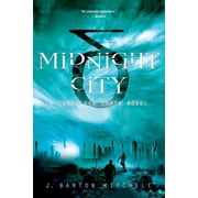 The Conquered Earth Series: Midnight City : A Conquered Earth Novel (Series #1) (Paperback)