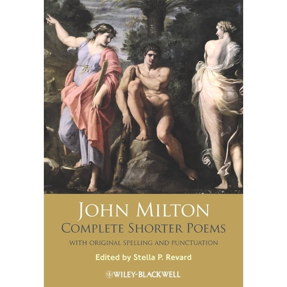 John Milton Complete Shorter Poems, (Paperback)