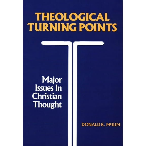 Theological Turning Points, (Paperback)