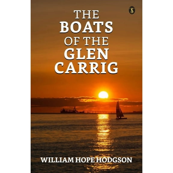 The Boats Of The 'Glen Carrig' (Paperback)