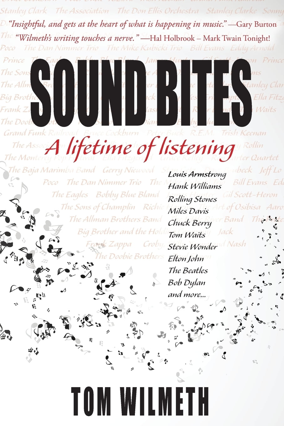 Sound Bites A Lifetime of Listening (Paperback)