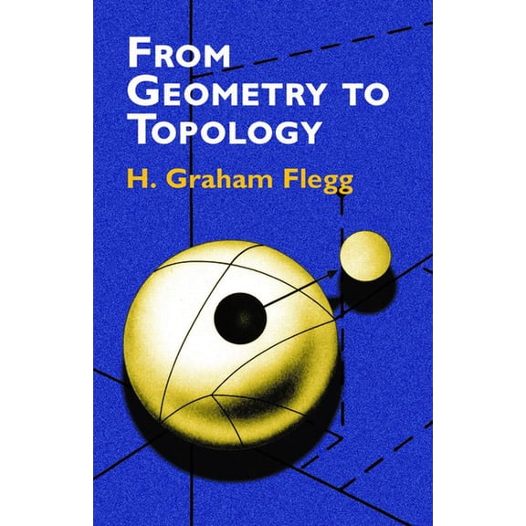 Dover Books on Mathematics From Geometry to Topology, (Paperback)