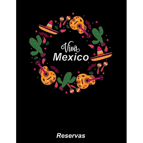 Reservas: libro de reservaciones para restaurantes mexicanos - Calendario de reservas para restaurantes, bistros y hoteles - 370 páginas - 1 día = 1 página - El calendario de citas para sus reservas g