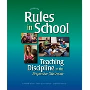 Angle View: Rules in School: Teaching Discipline in the Responsive Classroom, Used [Paperback]