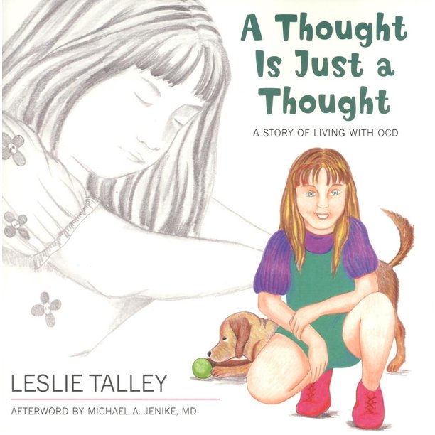 A Thought Is Just a Thought A Story of Living with Ocd (Paperback