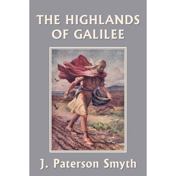 Bible for School and Home When the Christ Came-The Highlands of Galilee (Yesterday's Classics), Book 5, (Paperback)