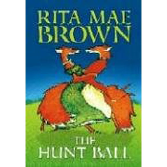 Pre-Owned The Hunt Ball (Library Binding) 1585476668 9781585476664
