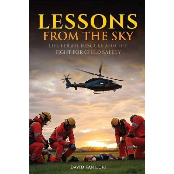 Lessons from the Sky, (Paperback)