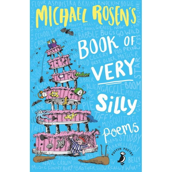 Michael Rosen's Book of Very Silly Poems
