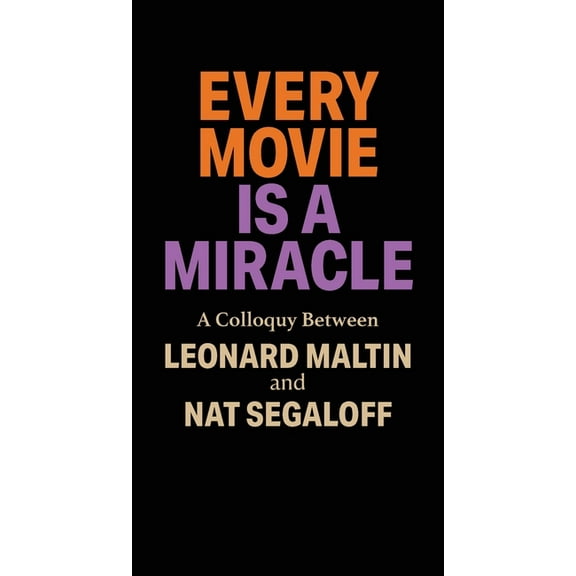 Every Movie is a Miracle, (Paperback)