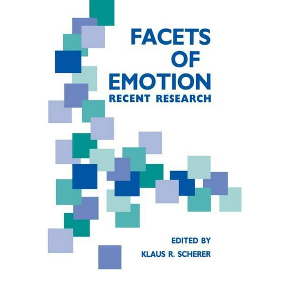 Facets of Emotion: Recent Research, (Paperback)