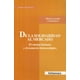 thumbnail image 1 of DE LA SOLIDARIDAD AL MERCADO EL CUERPO HUMANO Y EL COMERCIO BIOTECNOLOGICO DISTRIBUCIONES FONTAMARA MARIA CASADO, 1 of 2