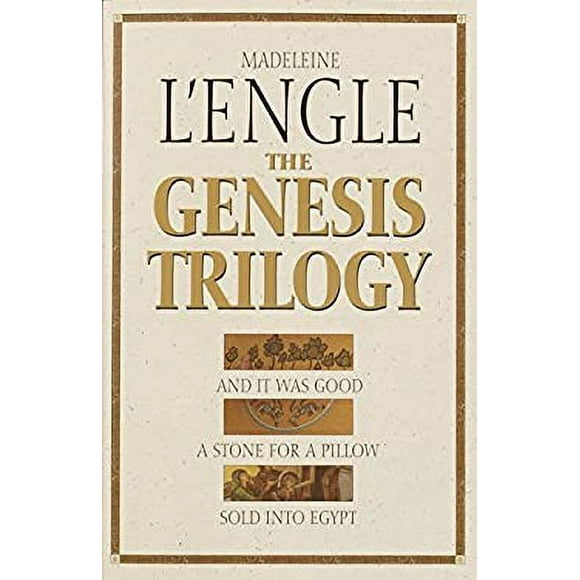 Pre-Owned The Genesis Trilogy : And It Was Good, a Stone for a Pillow, Sold into Egypt 9780877882916