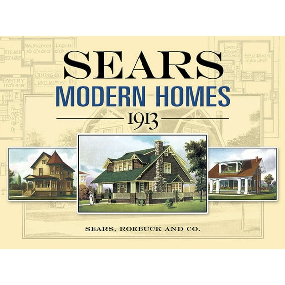 Dover Architecture Sears Modern Homes, 1913, (Paperback)