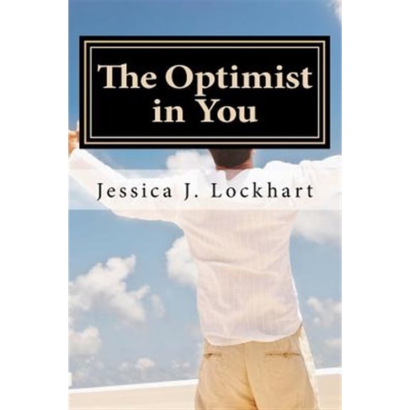 Pre-Owned Optimist in You : An Optimism-coaching Handbook