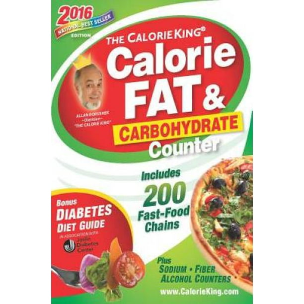 The CalorieKing Calorie, Fat &amp; Carbohydrate Counter 2016: Pocket-Size ...