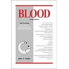 Dailey's Notes on Blood : Self-Teaching Hematology, Immunology and Transfusion Therapy, Used [Paperback]