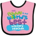 thumbnail image 3 of Inktastic History Teacher Daddy Boys or Girls Baby Bib, 3 of 4