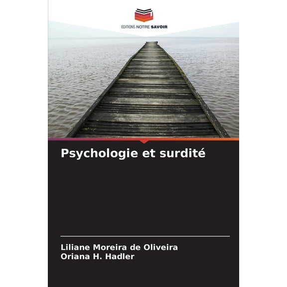 Psychologie et surdité, (Paperback)