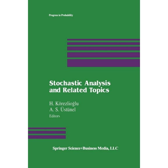 Progress in Probability Stochastic Analysis and Related Topics, Book 31, (Paperback)