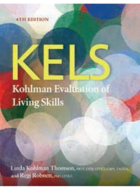 KOHLMAN EVALUATION OF LIVING SKILLS KEL