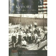 Making of America: Keyport: : From Plantation to Center of Commerce and Industry (Paperback)