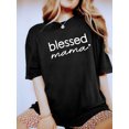 thumbnail image 2 of Blessed Mama Tee, 2 of 5
