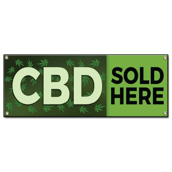 CBD Sold Here | 18" X 48" Banner | Heavy Duty 13oz. Outdoor Vinyl Single Sided With Grommets | Made in The USA