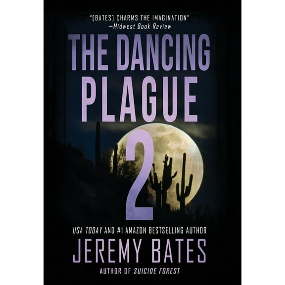The Dancing Plague 2, (Hardcover)