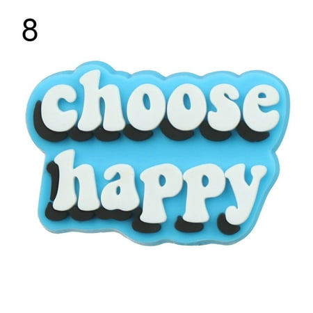 

Creative fit Clog Sandals Buckle Home Kid s Party Gifts Shoe Charms Decoration Shoe Accessories Motivational Phrases 8