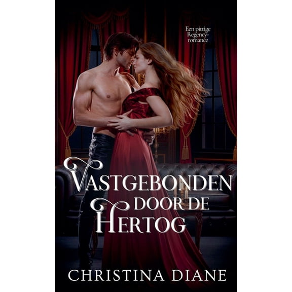 Vastgebonden door de Hertog, (Paperback)