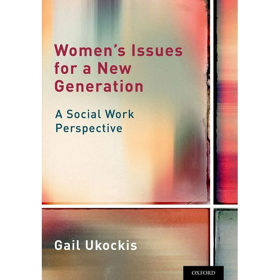 Women's Issues for a New Generation: A Social Work Perspective, (Paperback)