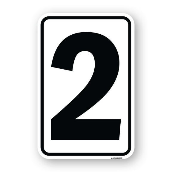 SignMission A-1218-22897 12 x 18 in. Aluminum Sign - Sign with Number 2