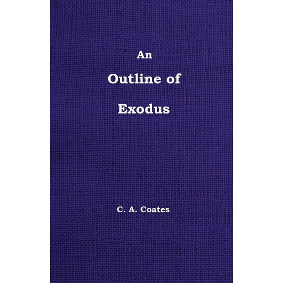 An Outline of Exodus, (Paperback)
