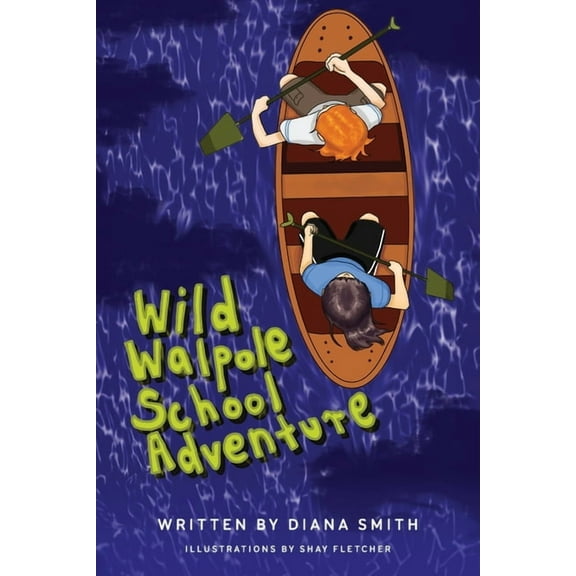 Wild Walpole School Adventure, (Paperback)