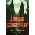 thumbnail image 4 of The Ludwig Conspiracy (Hardcover) by Oliver Pötzsch, Anthea Bell, 4 of 4