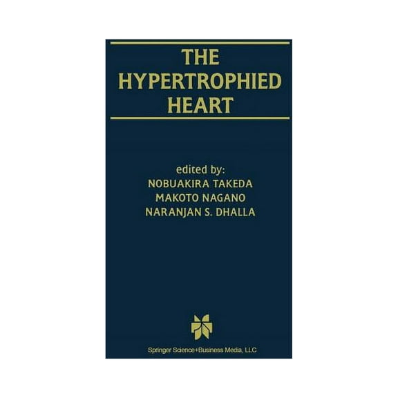 Progress in Experimental Cardiology The Hypertrophied Heart, Book 3, (Hardcover)