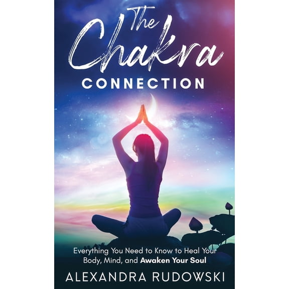 The Chakra Connection (Paperback)