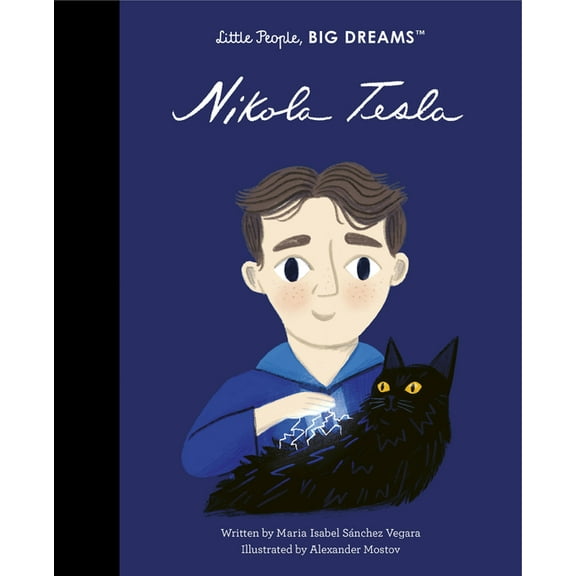 Little People, Big Dreams Nikola Tesla, Book 83, (Hardcover)