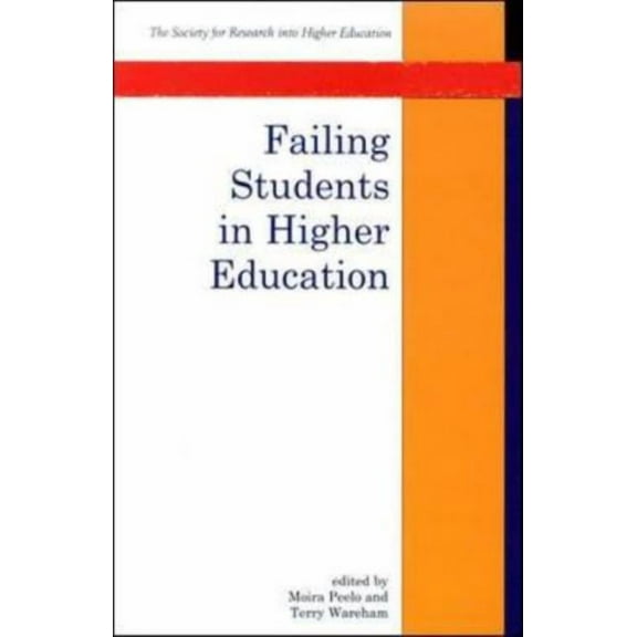 Failing Students in Higher Education, (Paperback)