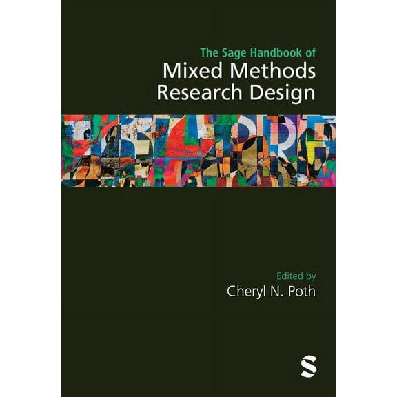 The Sage Handbook of Mixed Methods Research Design, (Hardcover)