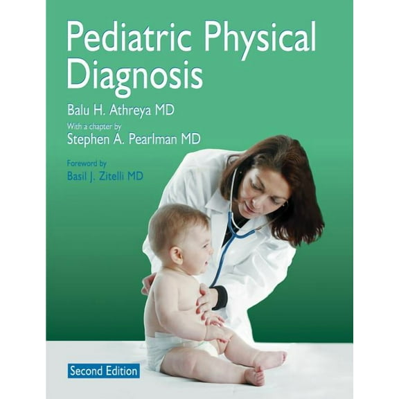 Pediatric Physical Diagnosis (Paperback)