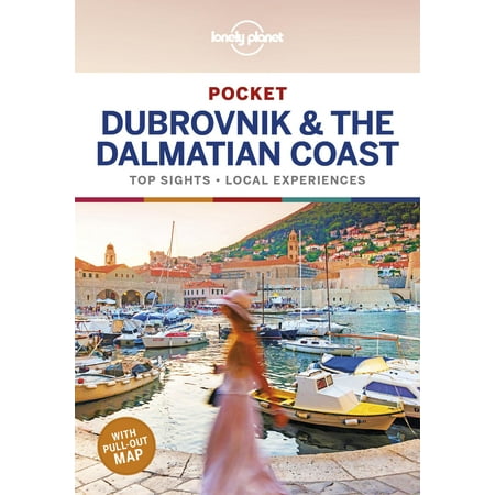 Lonely Planet Pocket Dubrovnik & the Dalmatian (Best Way To See The Dalmatian Coast)