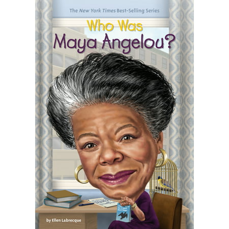Who Was Maya Angelou? (Maya Angelou Best Sellers)