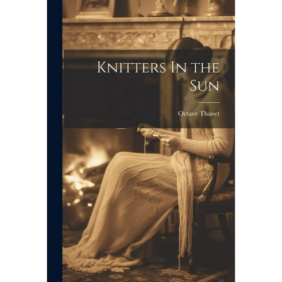 Knitters In the Sun (Paperback)