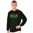 thumbnail image 5 of Don't Litter Earth Day Pro-Recycle Long Sleeve TShirt Men Women Brisco Brands M, 5 of 6
