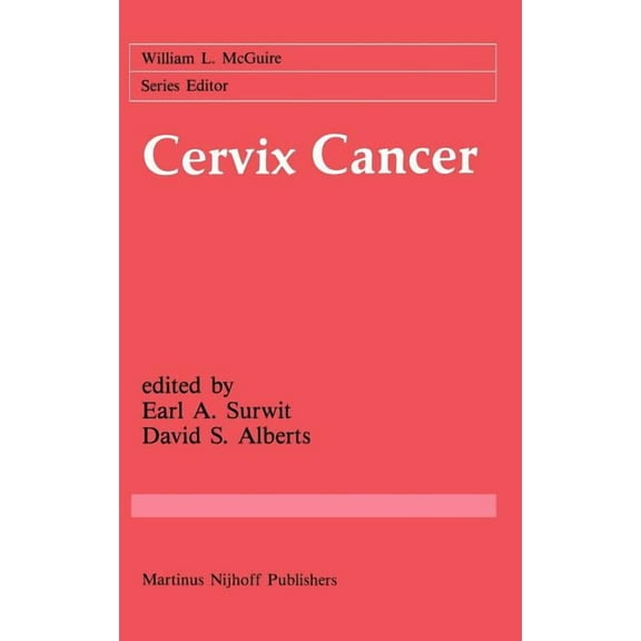 Cancer Treatment and Research Cervix Cancer, Book 31, (Hardcover)